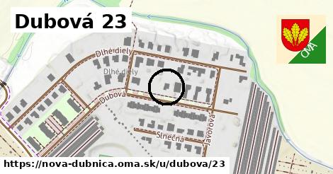 Dubová 23, Nová Dubnica