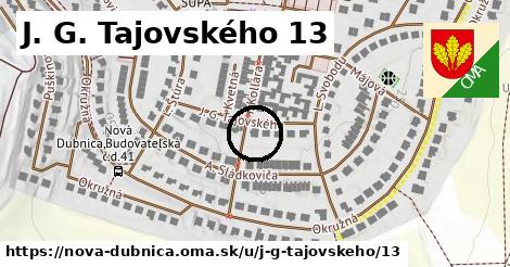 J. G. Tajovského 13, Nová Dubnica