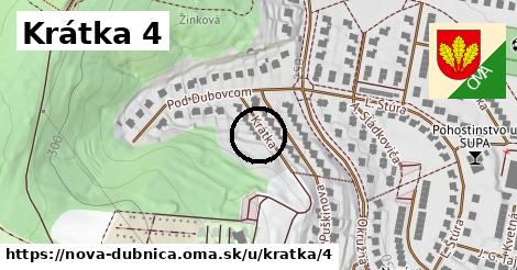 Krátka 4, Nová Dubnica