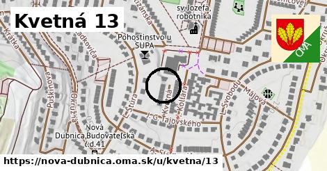 Kvetná 13, Nová Dubnica