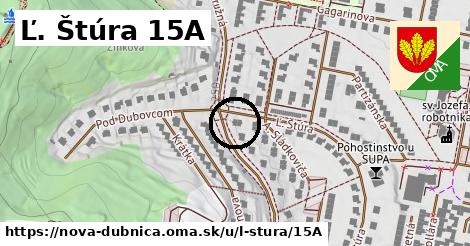 Ľ. Štúra 15A, Nová Dubnica