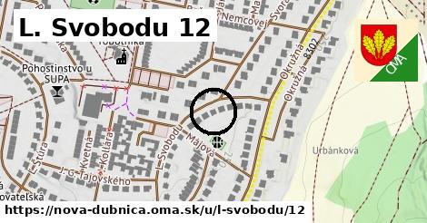 L. Svobodu 12, Nová Dubnica