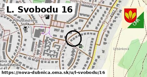 L. Svobodu 16, Nová Dubnica