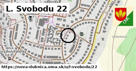 L. Svobodu 22, Nová Dubnica