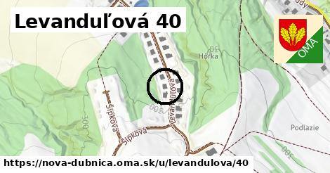 Levanduľová 40, Nová Dubnica
