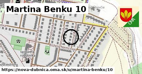 Martina Benku 10, Nová Dubnica