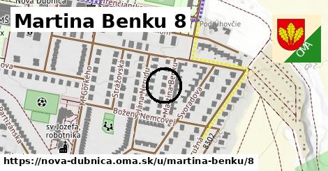 Martina Benku 8, Nová Dubnica