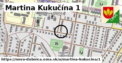 Martina Kukučína 1, Nová Dubnica