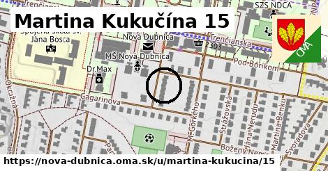 Martina Kukučína 15, Nová Dubnica