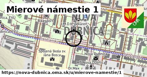 Mierové námestie 1, Nová Dubnica