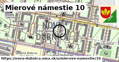 Mierové námestie 10, Nová Dubnica