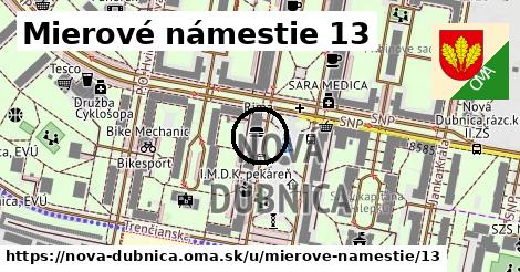 Mierové námestie 13, Nová Dubnica