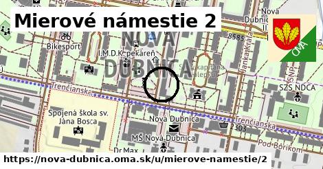 Mierové námestie 2, Nová Dubnica