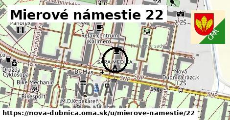 Mierové námestie 22, Nová Dubnica