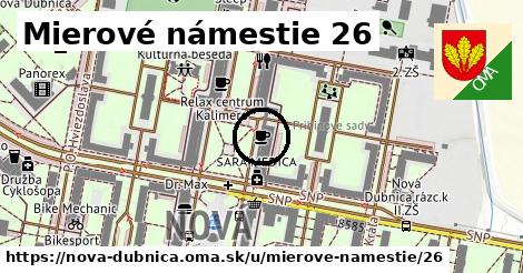 Mierové námestie 26, Nová Dubnica