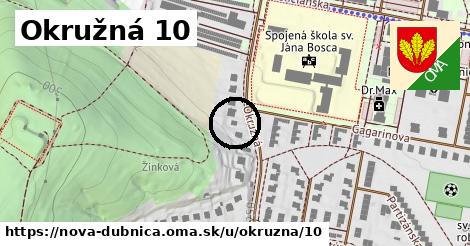 Okružná 10, Nová Dubnica