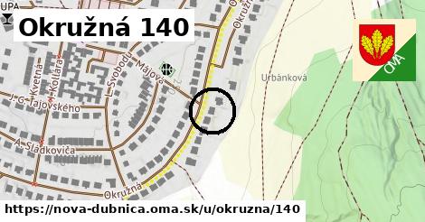 Okružná 140, Nová Dubnica