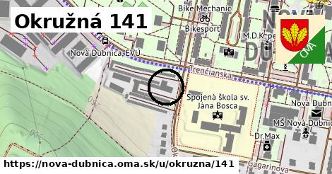 Okružná 141, Nová Dubnica