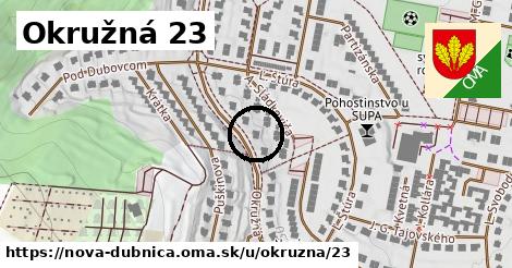 Okružná 23, Nová Dubnica