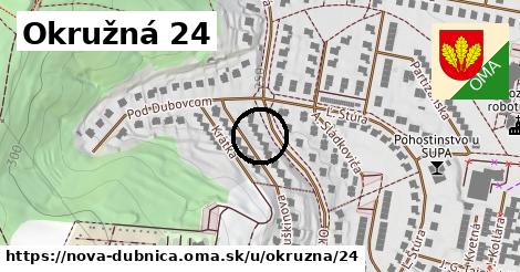 Okružná 24, Nová Dubnica