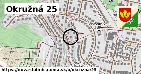 Okružná 25, Nová Dubnica