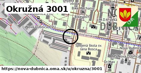 Okružná 3001, Nová Dubnica