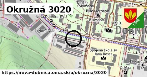Okružná 3020, Nová Dubnica