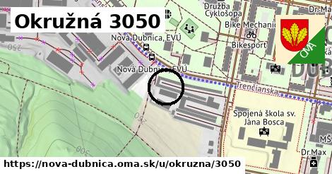 Okružná 3050, Nová Dubnica