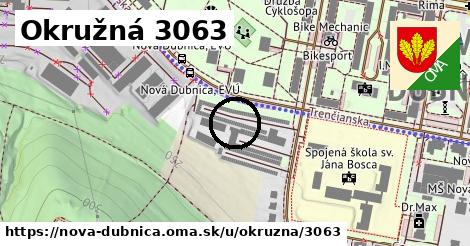 Okružná 3063, Nová Dubnica