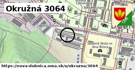 Okružná 3064, Nová Dubnica