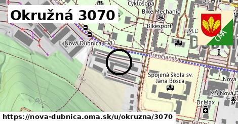 Okružná 3070, Nová Dubnica