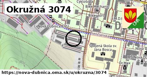 Okružná 3074, Nová Dubnica