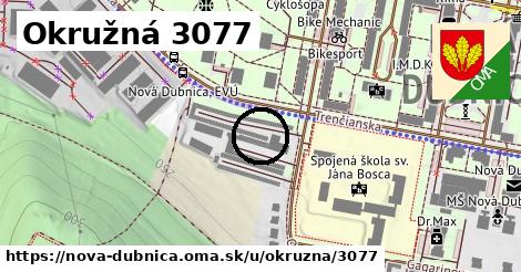 Okružná 3077, Nová Dubnica