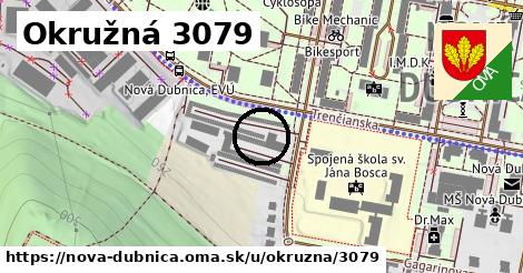 Okružná 3079, Nová Dubnica