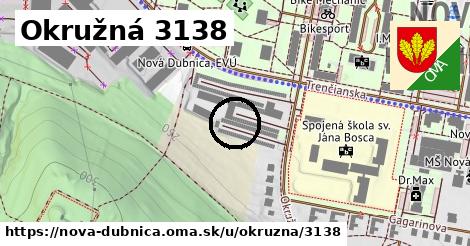 Okružná 3138, Nová Dubnica