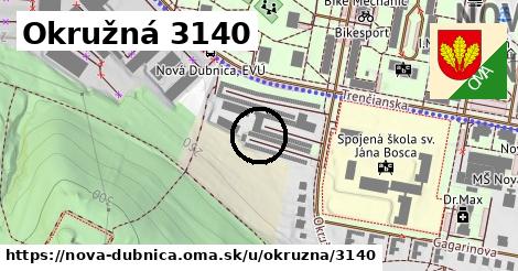 Okružná 3140, Nová Dubnica