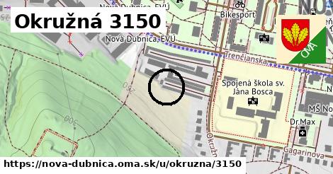 Okružná 3150, Nová Dubnica