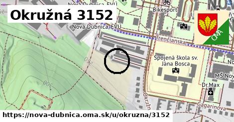 Okružná 3152, Nová Dubnica