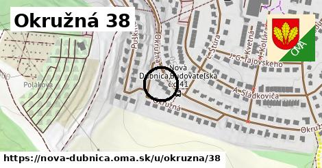 Okružná 38, Nová Dubnica