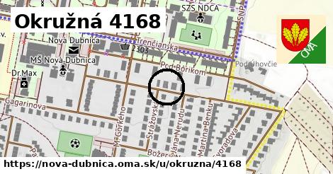 Okružná 4168, Nová Dubnica