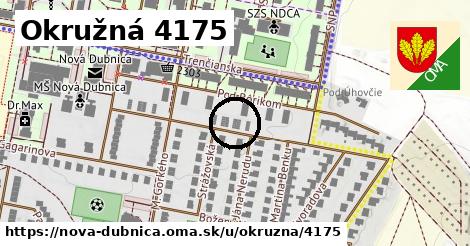 Okružná 4175, Nová Dubnica