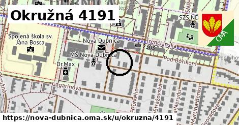 Okružná 4191, Nová Dubnica