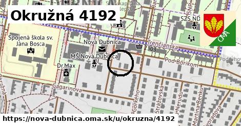 Okružná 4192, Nová Dubnica