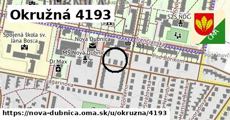 Okružná 4193, Nová Dubnica