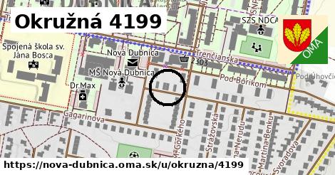 Okružná 4199, Nová Dubnica