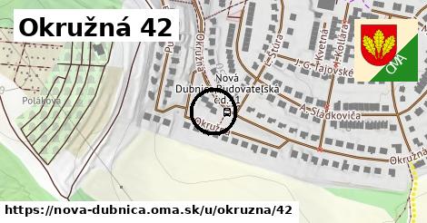 Okružná 42, Nová Dubnica