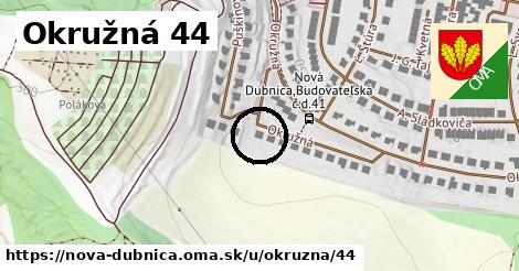 Okružná 44, Nová Dubnica