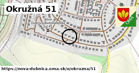 Okružná 51, Nová Dubnica