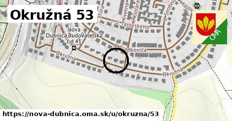 Okružná 53, Nová Dubnica