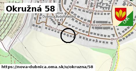 Okružná 58, Nová Dubnica